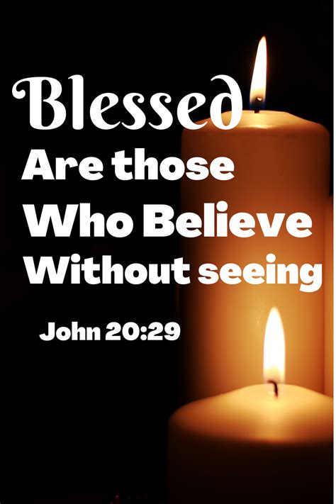Blessed Are Those Who Believe Without Seeing Quotes That Hit Hard So