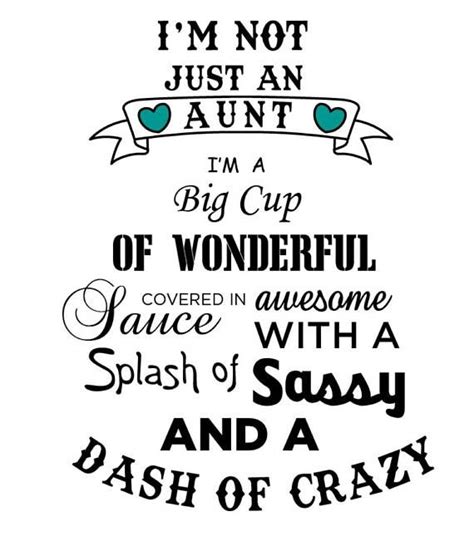 Aunt T Shirtsplash Of Sassy And A Dash Of Crazy Aunt Auntie Quotes