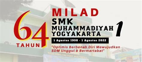 Milad Smk Muhammadiyah 1 Yogyakarta Ke 64