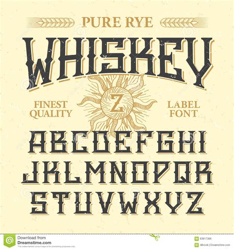 Clean, crisp, rational, familiar, modern… serifed. Whiskey Label Vintage Font With Sample Design Stock Vector ...