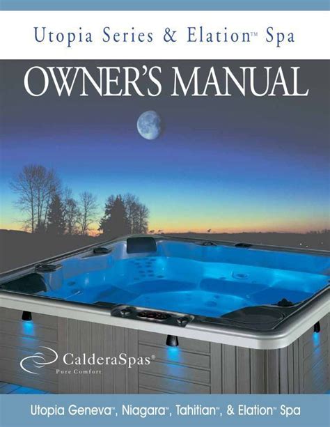 Hot Spring Hot Tub Owners Manual