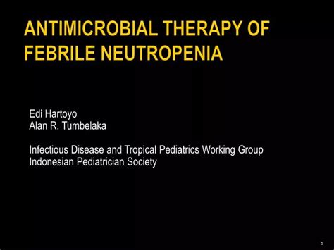 Ppt Antimicrobial Therapy Of Febrile Neutropenia Powerpoint