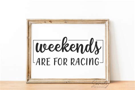 Weekends Are For Racing Svg Dirt Track Snowmobile Stock Etsy