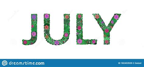 Inscription July Of Floral Elements The Name Of The Summer Month To