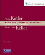 Kotler And Keller A Framework For Marketing Management