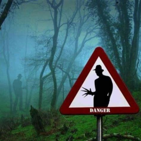 Danger Horror Fanatic Traffic Signs Pictures A Nightmare On Elm Street