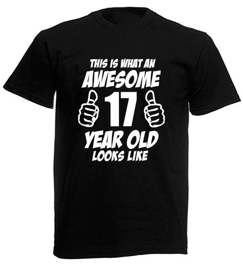 This Is What An Awesome 17 Year Old Looks Like Boys T Shirt Etsy Uk