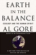 Earth in the Balance: Ecology and the Human Spirit - Harvard Book Store