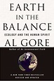 Earth in the Balance: Ecology and the Human Spirit: Gore, Al ...