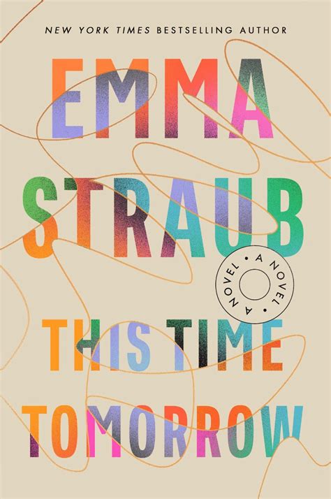 This Time Tomorrow By Emma Straub Thirsty