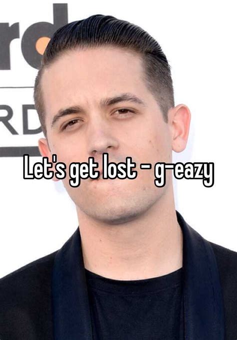 Lets Get Lost G Eazy