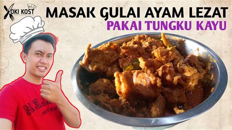 Yang lagi kangen kampung halaman dg masakan ibu dikampung bisa d. Cara Masak Gulai Ayam Enak - Resep Masakan Jawa Timur ...