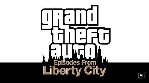 Grand Theft Auto Episodes From Liberty City Grand Theft Auto Gta