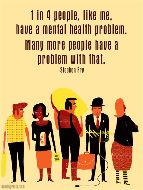 Quotes On Mental Illness Stigma Healthyplace
