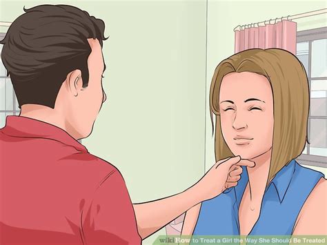 3 ways to treat a girl the way she should be treated wikihow
