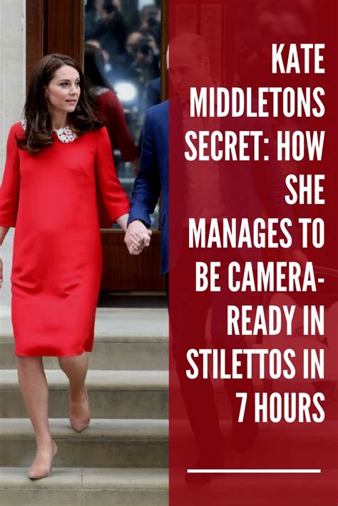 Kate Middletons Secret How She Manages To Be Camera Ready In Stilettos
