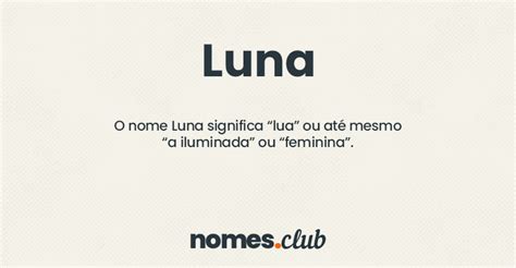 Significado Do Nome Luna Origem E Numerologia Nomes Club My XXX Hot Girl