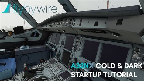 Flybywire A32nx Cold And Dark Startup Tutorial Microsoft Flight Simulator