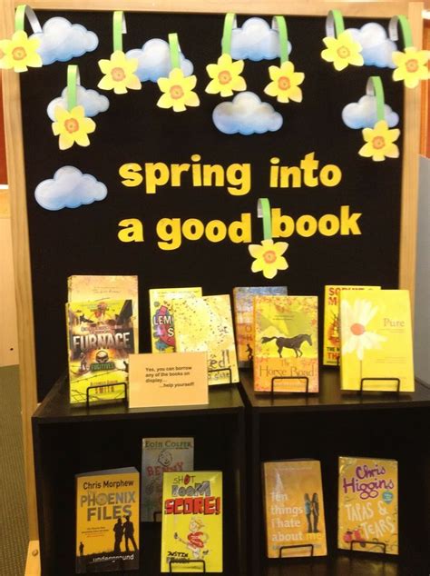Spring Into A Good Book Library Displays Library Book Displays