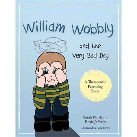 Resources For Therapists Teachers Parents And Carers William Wobbly