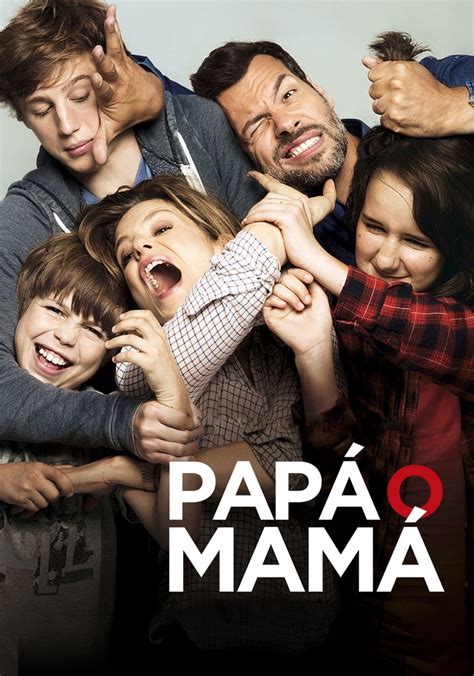 Papá O Mamá Película Ver Online Completa En Español
