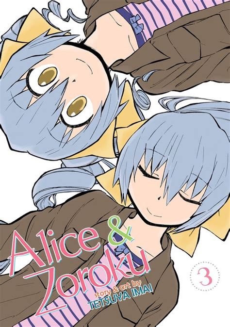 Alice And Zoroku 3 Alice And Zoroku Vol 3 Ebook Tetsuya Imai