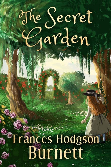 The Secret Garden Ebook By Frances Hodgson Burnett 9781480483637