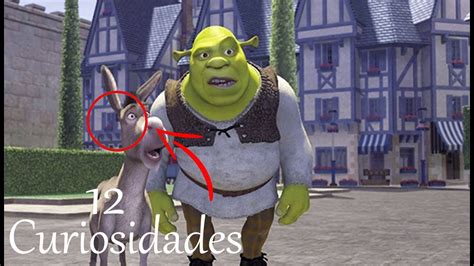 12 Curiosidades De Shrek Que Debes Saber Youtube