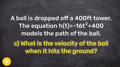 Learn How To Find The Instantaneous Velocity Ball Hits The Ground Youtube