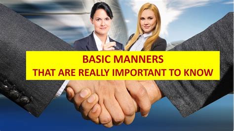 Basic Manners That Are Really Important Etiquette Social Manners