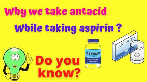 why we take antacid while taking aspirin extra topic chemistry youtube