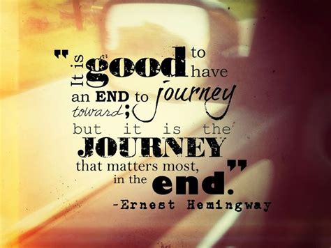 End Of Journey Quotes Quotesgram