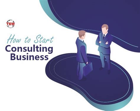 How To Start A Consulting Business The Enterprise World
