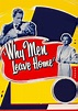 Why Men Leave Home - película: Ver online en español