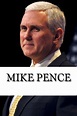 Mike Pence: A Biography by Jesse Dawson, Paperback | Barnes & Noble®