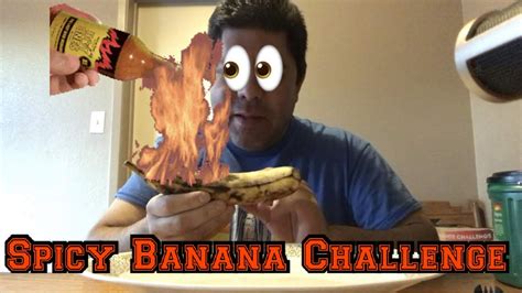 Spicy Banana Challenge Portuguese E Inglês Youtube
