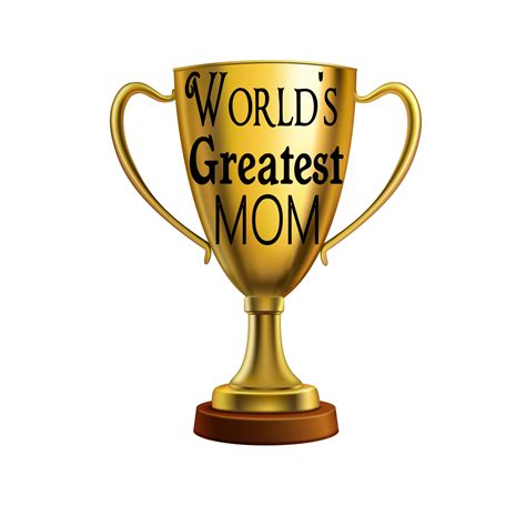 World S Greatest Mom Mom Trophy Gold Admire Free Image From Needpix