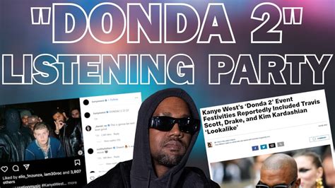 Donda 2 Listening Party Happened Features All Information Youtube