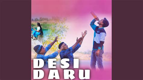 Desi Daru Youtube