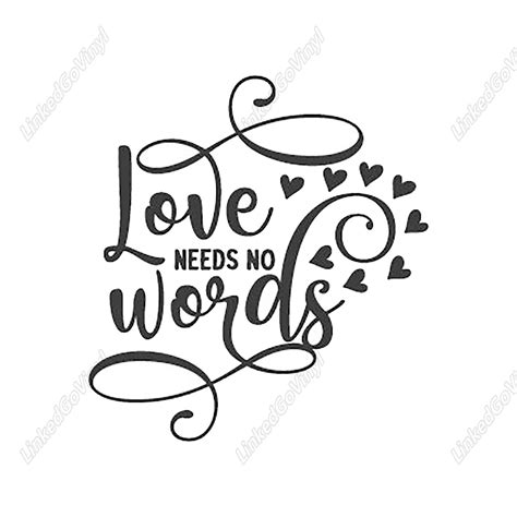 Design Free Love Needs No Words SVG Files - LinkedGo Vinyl