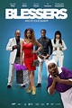 Blessers (2019) — The Movie Database (TMDb)