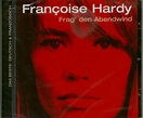 Francoise Hardy - Frag' den Abendwind (CD) - Pop Vocal