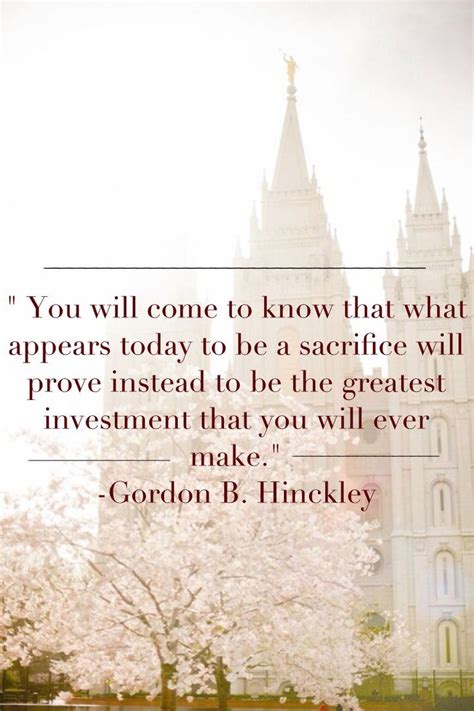 Quotes By Gordon B Hinckley Quotesgram