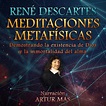 Meditaciones Metafísicas - René Descartes - Äänikirja - BookBeat