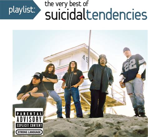 Playlist The Very Best Of Suicidal Tendencies Suicidal Tendencies