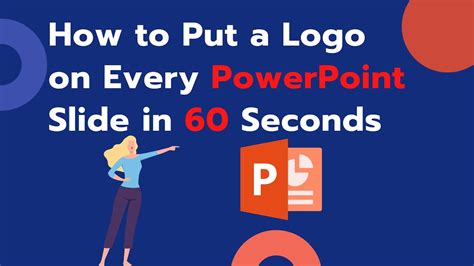 How To Put A Logo On Every Powerpoint Slide In 60 Seconds Youtube