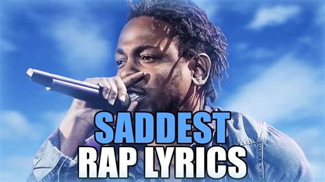 saddest rap lyrics part 1 youtube