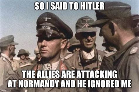 Erwin Rommel Imgflip