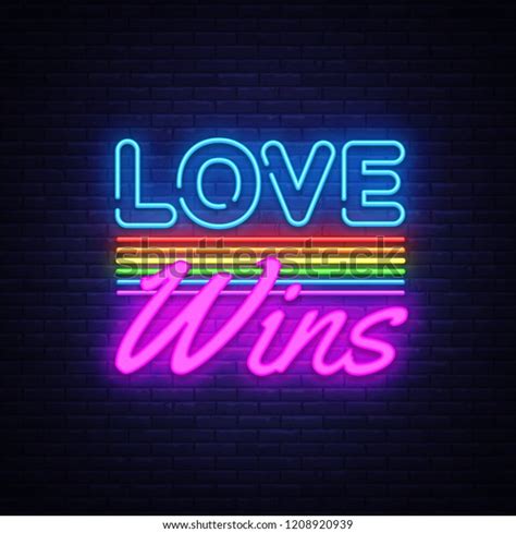Love Wins Neon Text Vector Love Wins Neon Sign Design Template