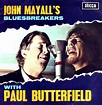 VENENOS DO ROCK: John Mayall & Paul Butterfield (EP 1967 US Blues)